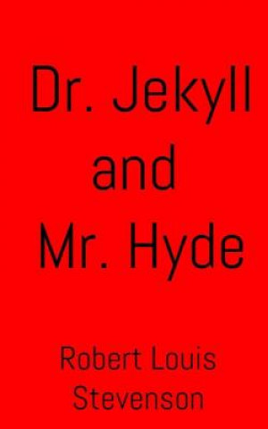 Kniha Dr. Jekyll and Mr. Hyde Robert Louis Stevenson