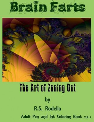 Książka Brain Farts: The Art of Zoning Out R S Rodella