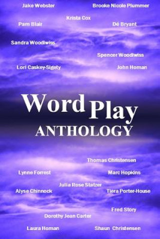 Książka WordPlay Anthology: Volume One Wordplay Open MIC Night Committee