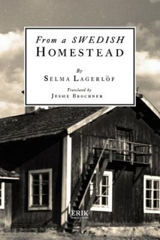 Книга From a Swedish Homestead Selma Lagerlof