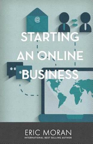 Carte Starting An Online Business Eric Moran