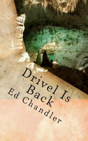Knjiga Drivel Is Back Ed Chandler
