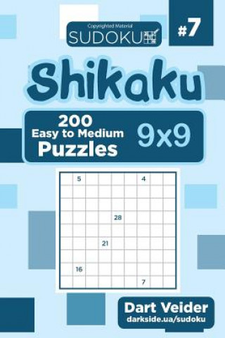 Książka Sudoku Shikaku - 200 Easy to Medium Puzzles 9x9 (Volume 7) Dart Veider