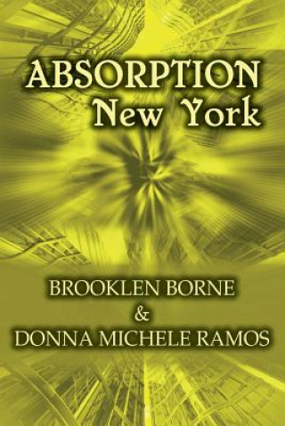 Buch Absorption New York Brooklen Borne