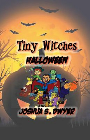 Carte Tiny Witches Joshua S Dwyer