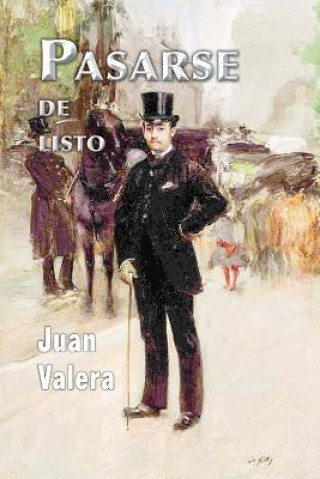 Kniha Pasarse de listo Juan Valera