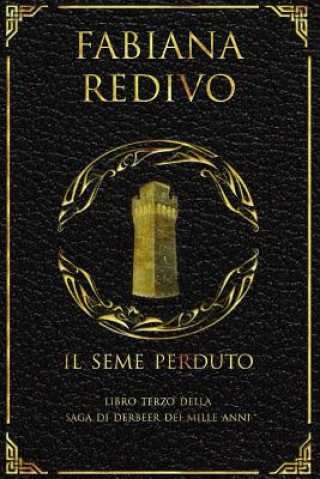 Livro Il Seme Perduto Fabiana Redivo