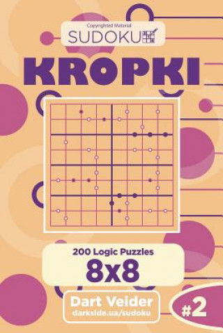 Kniha Sudoku Kropki - 200 Logic Puzzles 8x8 (Volume 2) Dart Veider