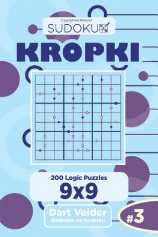 Kniha Sudoku Kropki - 200 Logic Puzzles 9x9 (Volume 3) Dart Veider