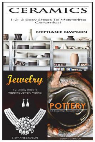 Kniha Ceramics & Jewelry & Pottery Stephanie Simpson