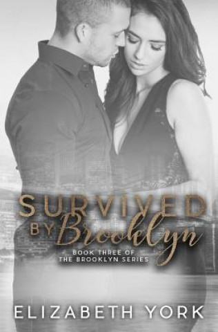 Knjiga Survived by Brooklyn Elizabeth York