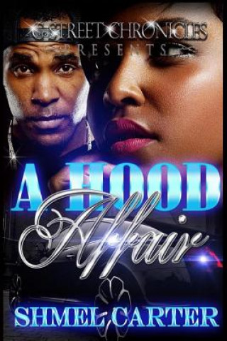 Boek A Hood Affair Shmel Carter