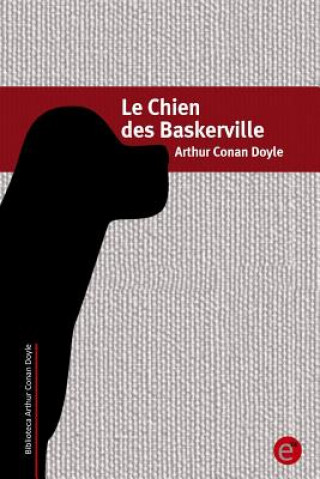 Книга Le Chien des Baskerville Arthur Conan Doyle