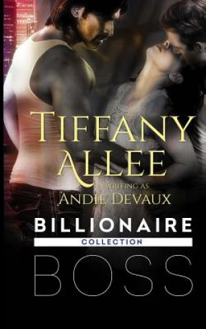 Buch Billionaire Boss Tiffany Allee