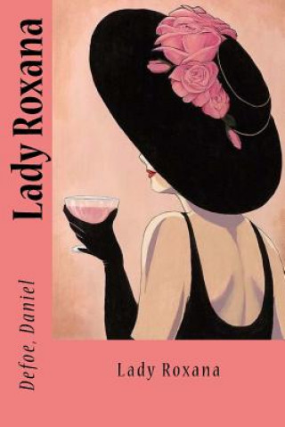 Carte Lady Roxana Defoe Daniel