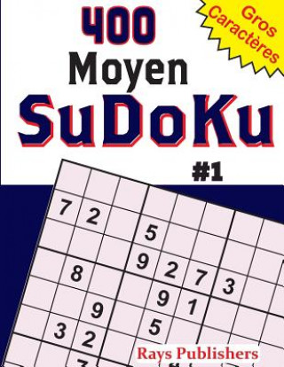 Carte 400 Moyen SuDoKu #1 Rays Publishers