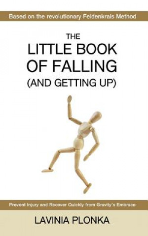 Könyv The Little Book of Falling (and Getting Up) Lavinia Plonka
