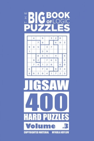 Carte Big Book of Logic Puzzles - Jigsaw 400 Hard (Volume 3) Mykola Krylov