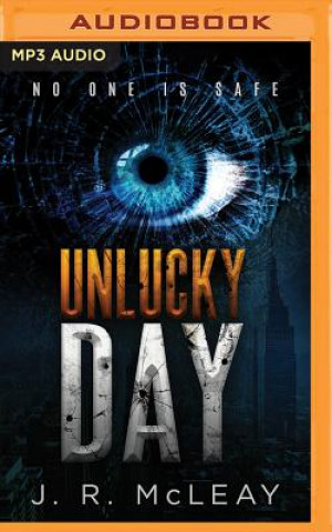 Audio Unlucky Day J. R. McLeay