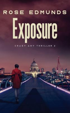 Knjiga Exposure Rose Edmunds