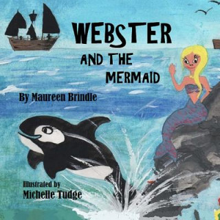 Book Webster and the Mermaid Michelle Tudge