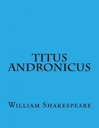 Book Titus Andronicus William Shakespeare