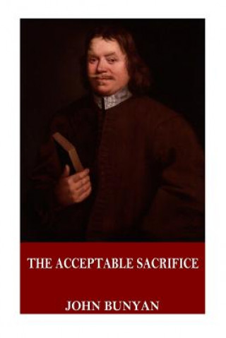 Libro The Acceptable Sacrifice John Bunyan