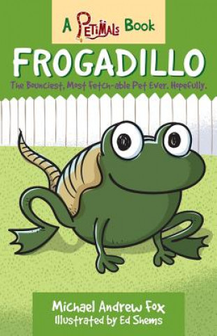 Kniha Frogadillo Michael Andrew Fox
