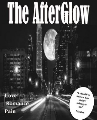 Knjiga The AfterGlow Daniellle Bouying