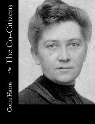 Libro The Co-Citizens Corra Harris