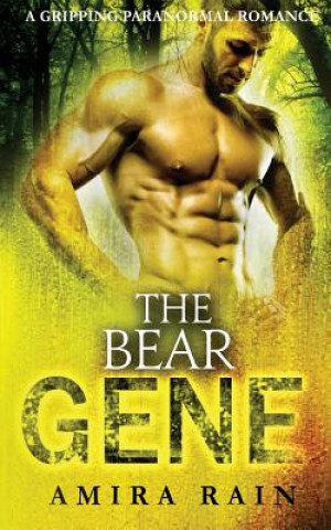 Knjiga The BEAR Gene Amira Rain
