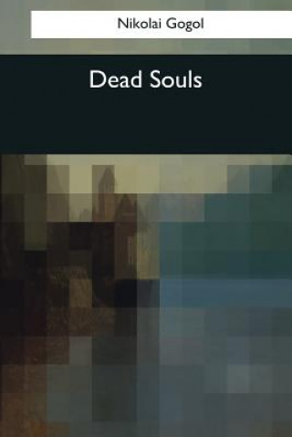 Buch Dead Souls Nikolai Gogol