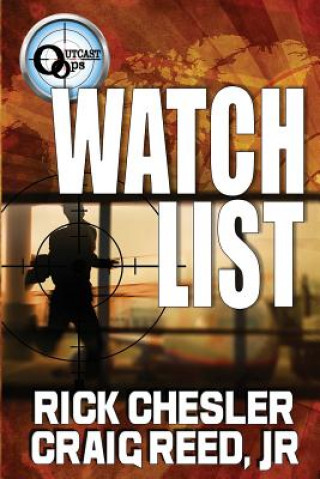 Book OUTCAST Ops: Watchlist Rick Chesler