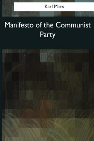 Książka Manifesto of the Communist Party Karl Marx