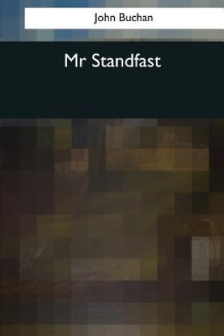 Knjiga Mr. Standfast John Buchan