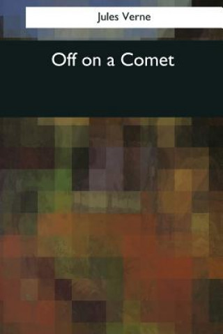 Knjiga Off on a Comet Jules Verne
