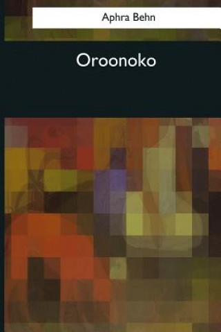 Knjiga Oroonoko Aphra Behn