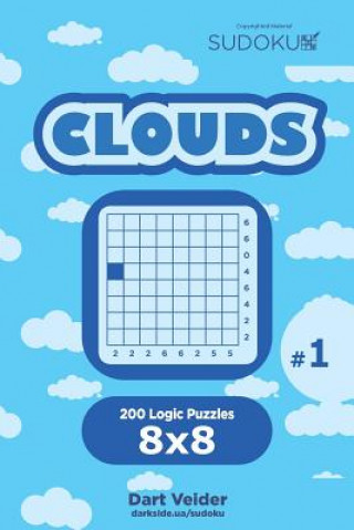 Książka Sudoku Clouds - 200 Logic Puzzles 8x8 (Volume 1) Dart Veider