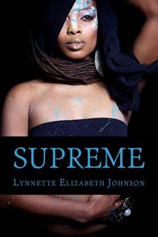 Knjiga Supreme Lynnette Elizabeth Johnson
