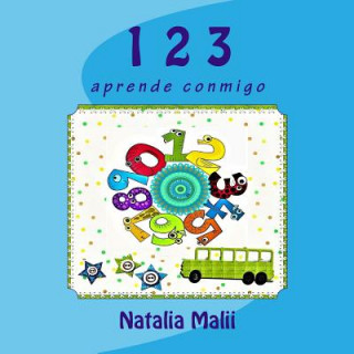 Книга 1 2 3: aprende conmigo Natalia Malii