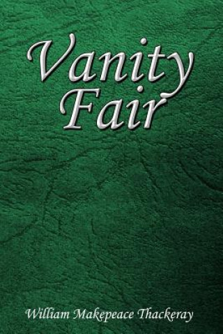 Knjiga Vanity Fair William Makepeace Thackeray