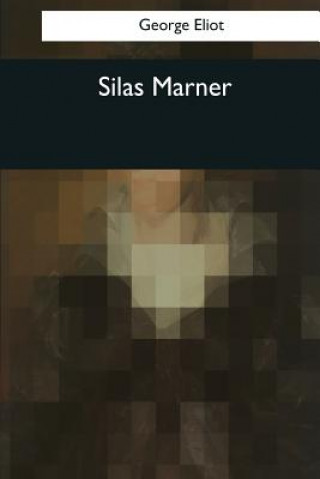 Knjiga Silas Marner George Eliot