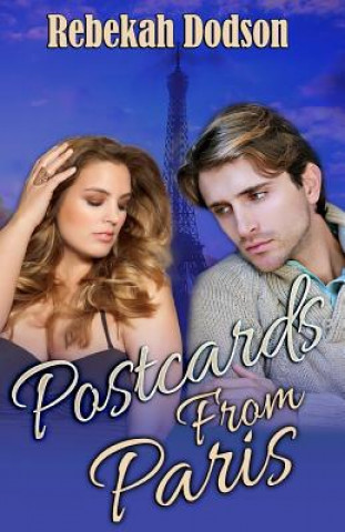 Könyv Postcards from Paris Rebekah Dodson