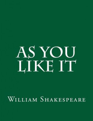 Книга As You Like It William Shakespeare