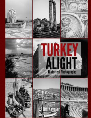 Boek Turkey Alight Jim Kayalar