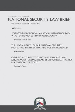 Buch American University National Security Law Brief Vol. 7 Issue 1 National Security Law Brief