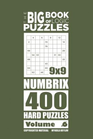 Book Big Book of Logic Puzzles - Numbricks 400 Hard (Volume 6) Mykola Krylov