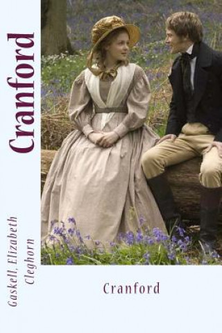 Buch Cranford Gaskell Elizabeth Cleghorn