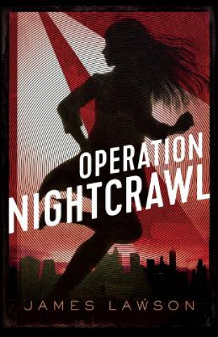 Carte Operation Nightcrawl James Lawson