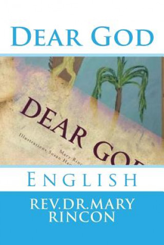 Kniha Dear God: English Rev Dr Mary J Rincon